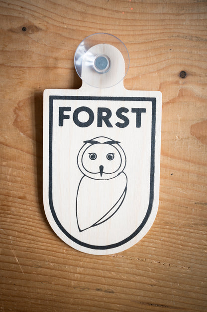 Ziemlich cooles KFZ-Holzschild "FORST" mit Saugnapf